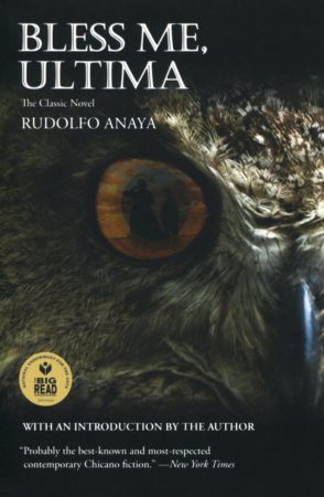 Bless Me Ultima by Rudolfo A. Anaya